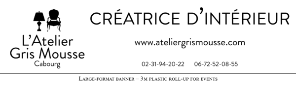 Large-format roll-up banner for L'Atelier Gris Mousse with the logo, tagline and contact details